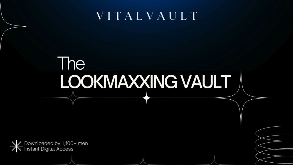 Lookmaxxing Vault
